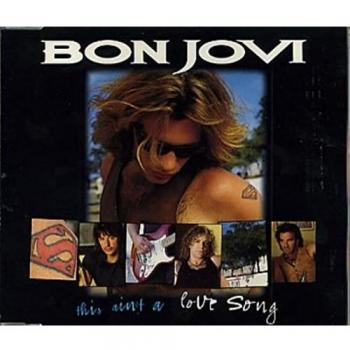 Bon Jovi This Ain't A Love Song 1995 UK CD single JOVCD17