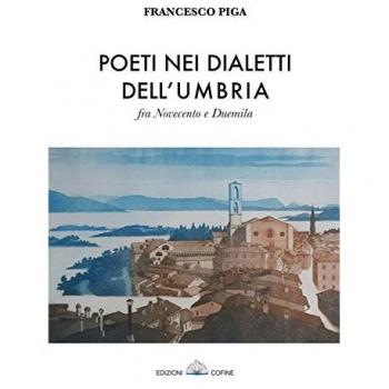 Poeti nei dialetti dell'Umbria fra Novecento e Duemila