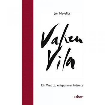 Jan Nevelius Vaken Vila: Ein Weg Zu Entspannter Präsenz