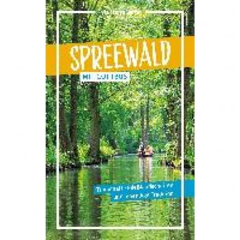 Spreewald: Mit Cottbus (via reise trip)