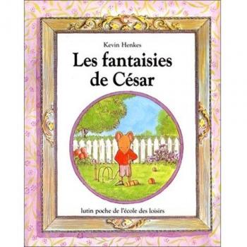 Les fantaisies de César