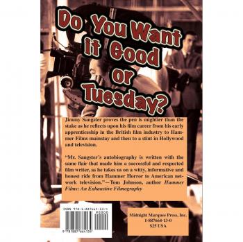 Do You Want it Good or Tuesday?: From Hammer Films to Hollywood: A Life in the Movies