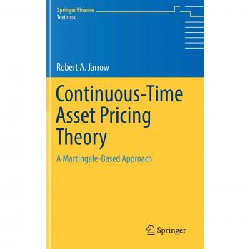 Continuous-Time Asset Pricing Theory: A Martingale-Based Approach