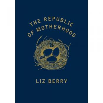 The Republic of Motherhood