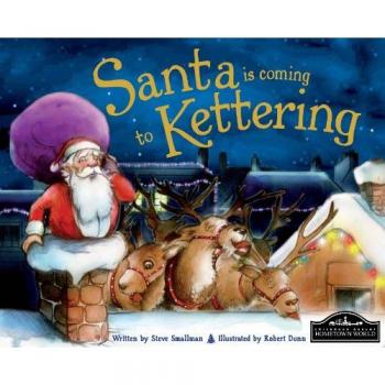 Santa is coming to Kettering-Robert Dunn