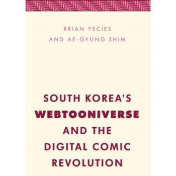 South Korea's Webtooniverse and the Digital Comic Revolution