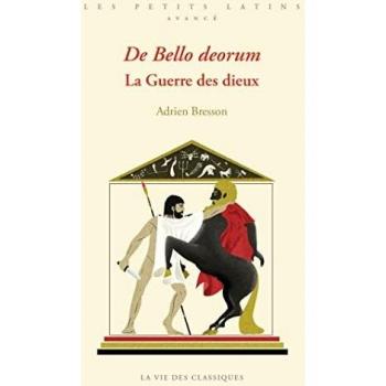 De Bello deorum. La Guerre des dieux