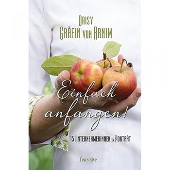 Einfach anfangen!