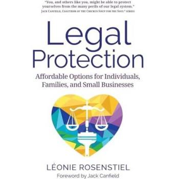 Legal Protection: Affordable Options for Individuals, Families, and Small Businesses