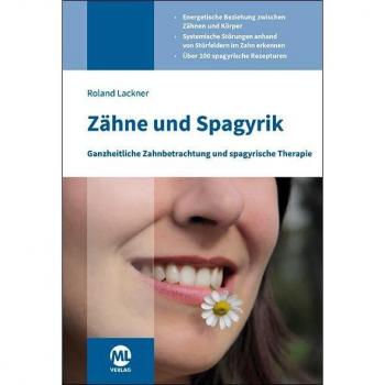 Zähne und Spagyrik