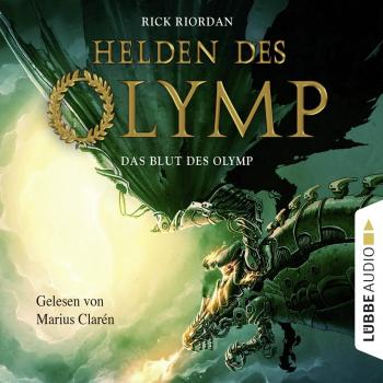 Helden des Olymp 05. Das Blut des Olymp