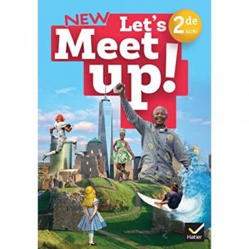 Let's Meet up ! Anglais 2de