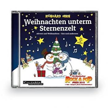 Weihnachten unterm Sternenzelt: Avent und Weihnachten
