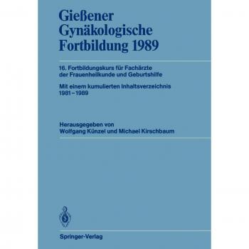 Gießener Gynäkologische Fortbildung 1989