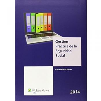 Gestión práctica de la Seguridad Social 2014