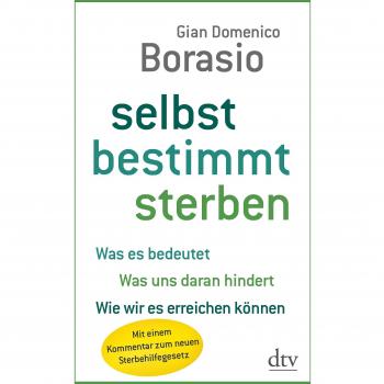 Selbst bestimmt sterben