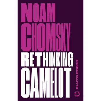 Rethinking Camelot: JFK, the Vietnam War, and U.S. Political Culture