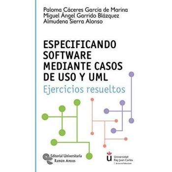 Especificando Software mediante Casos de uso y Uml