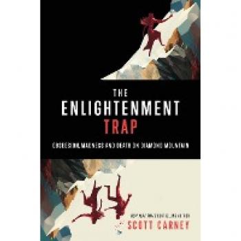 The Enlightenment Trap