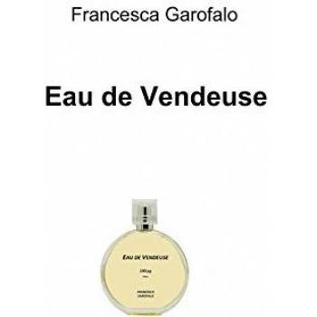 Eau de vendeuse
