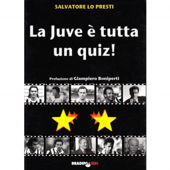La Juve è tutta un quiz