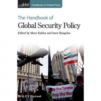 The Handbook of Global Security Policy