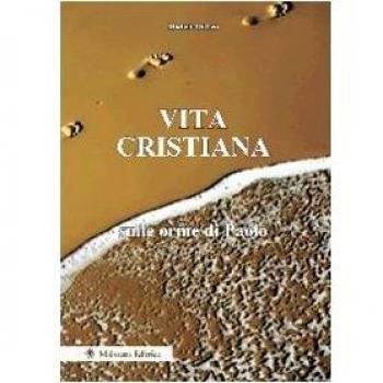 Vita cristiana sulle orme di Paolo
