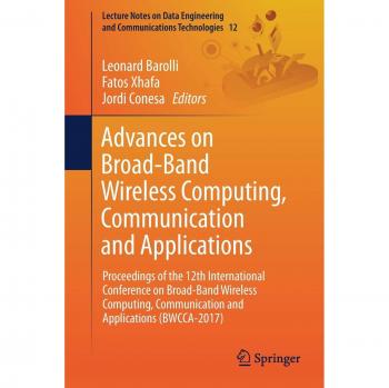 Advances on Broad-Band Wireless Computing, Communication and Applications