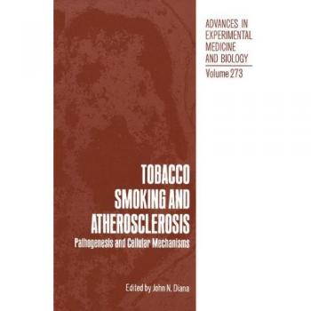 Tobacco Smoking and Atherosclerosis: Pathogenesis And Cellular Mechanisms