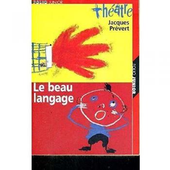 Pièces et sketches, tome 2 : Le Beau Langage