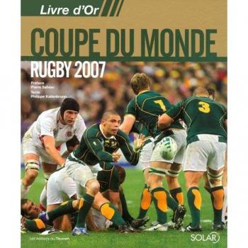 Livre d'Or Coupe du monde rugby 2007