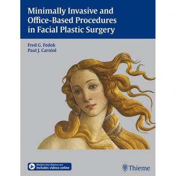 Vitalsource Technologies, Inc. Minimally Invasive and Office-Based Procedures in Facial Plastic Surgery