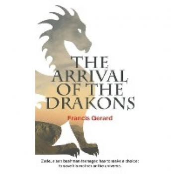 Francis Gerard The Arrival of the Drakons Paperback Book in White