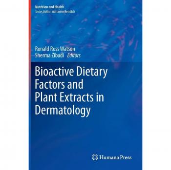 Bioactive Dietary Factors and Plant Extracts in Dermatology
