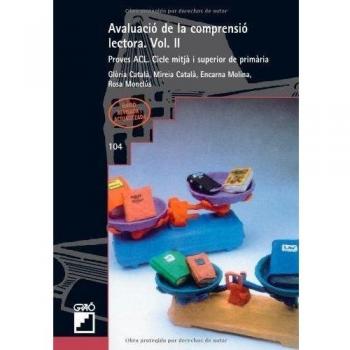 Avaluació de la comprensió lectora. Vol. Ii