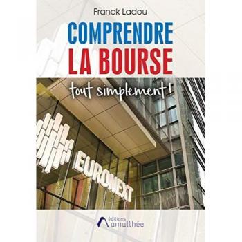 Comprendre la Bourse tout simplement !