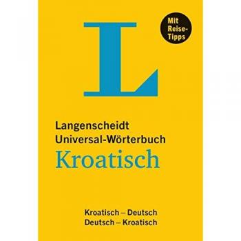 Langenscheidt Universal-Wörterbuch Kroatisch