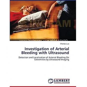 Investigation of Arterial Bleeding with Ultrasound: Detection and Localization of Arterial Bleeding On Extremities by Ultrasound Imaging