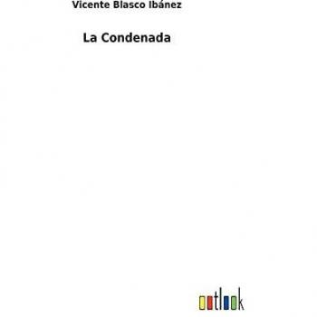 La Condenada