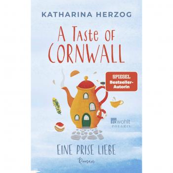 A Taste of Cornwall: Eine Prise Liebe