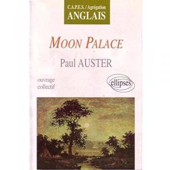 Moon Palace, de Paul Auster