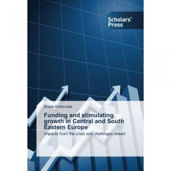 Funding and stimulating growth in Central and South Eastern Europe