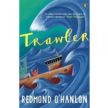 **NEW** Trawler: A Journey Through the North Atlantic by Redmond O'Hanlon