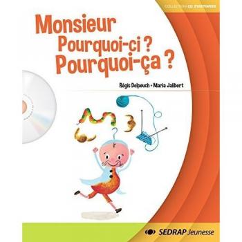 Monsieur pourquoi ci...