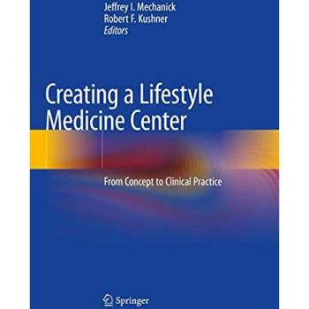 Creating a Lifestyle Medicine Center