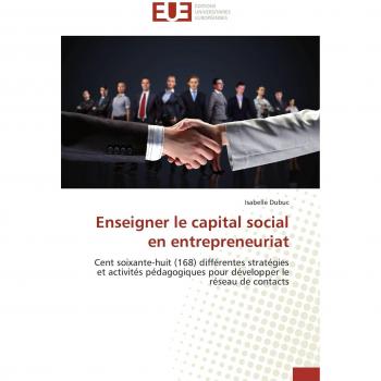 Enseigner le capital social en entrepreneuriat