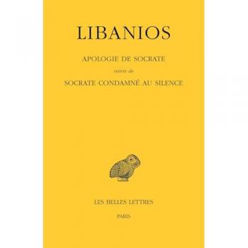 Apologie de Socrate suivie de Socrate condamné au silence