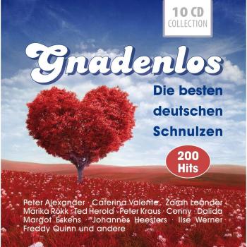 Gnadenlos Schön-die Besten Deutschen Schnulzen