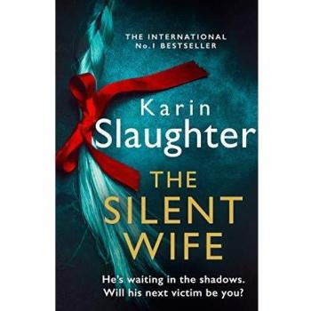 Karin Slaughter The Silent Wife Paperback Book