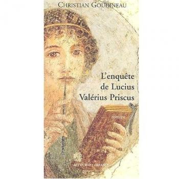 L'enquête de Lucius Valérius Priscus